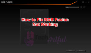 gigabyte rgb fusion not detecting ram