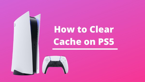 how-to-clear-cache-on-ps5