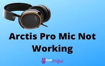 arctis-pro-mic-not-working