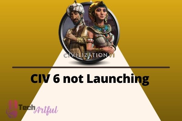 civ-6-not-launching
