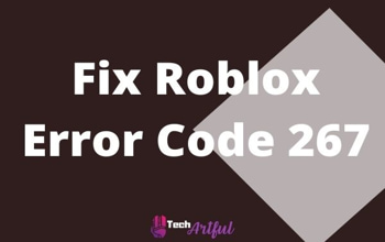 fix-roblox-error-code-267-s