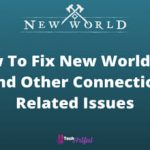 how-to-fix-new-world-lag-and-other-connection-related-issues-s