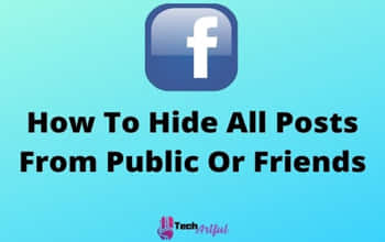 How to Hide All Posts From Public or Friends on Facebook