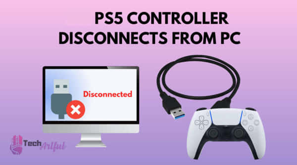 why-does-the-ps5-controller-keeps-disconnecting-from-pc