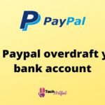 will-paypal-overdraft-your-bank-account