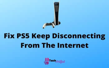 ps5-keep-disconnecting-from-the-internet-s