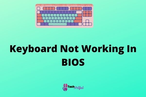 keyboard-not-working-in-bios