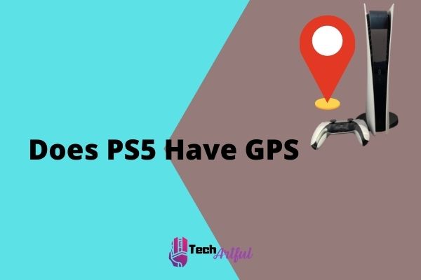 does-ps5-have-gps