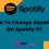 How To Change Equalizer On Spotify PC