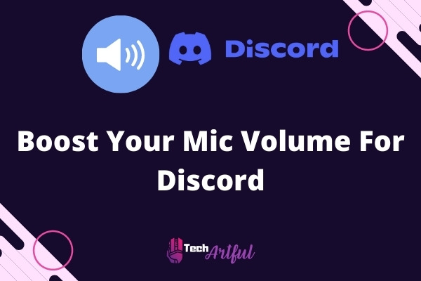 boost-your-mic-volume-for-discord