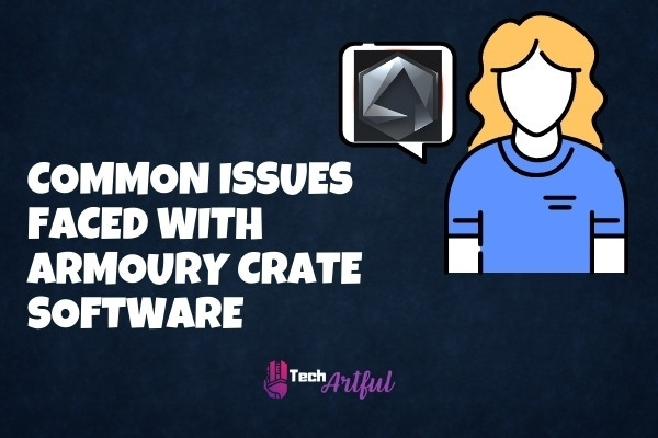 common-issues-faced-with-armoury-crate-software