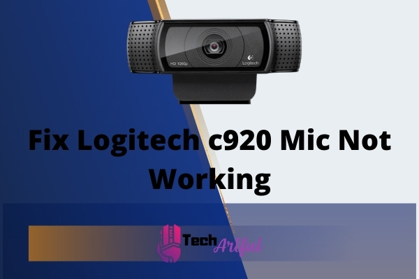 fix-logitech-c920-mic-not-working