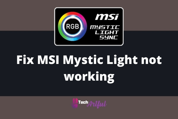 fix-msi-mystic-light-not-working