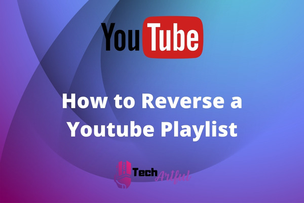 how-to-reverse-a-youtube-playlist