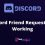 [SOLVED] Discord Friend Request Not Working
