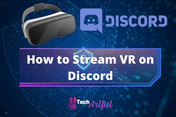 how-to-stream-vr-on-discord