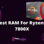 best-ram-for-ryzen7-7800x-s