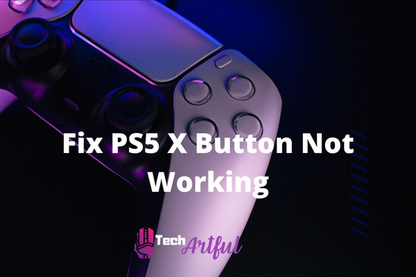 fix-ps5-xbutton-not-working