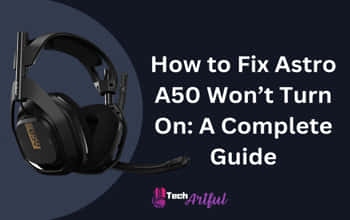 [SOLVED] Astro A50 Won’t Turn On