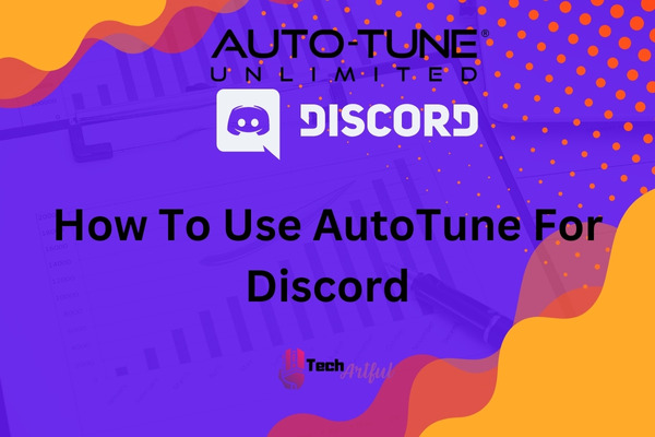 how-to-use-autotune-for-discord