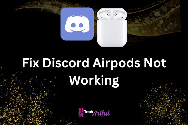 discord-airpods-not-working