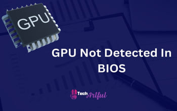 gpu-not-detected-in-bios-s